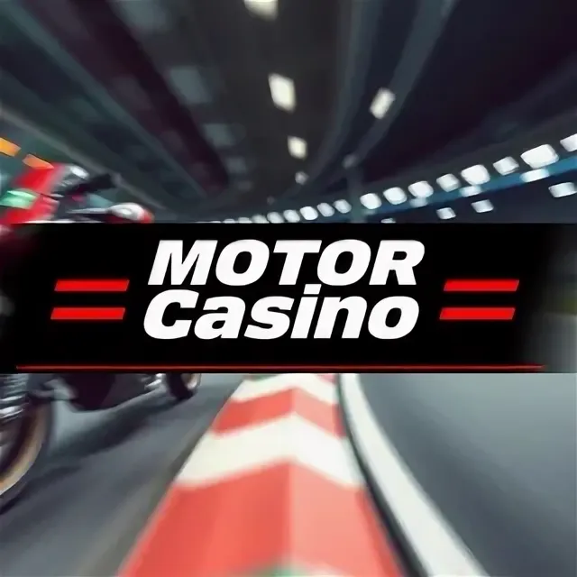 Motor Casino